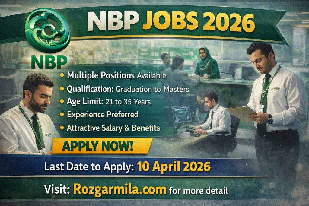 NBP Jobs 2026 – Latest Advertisement | Online Apply Now